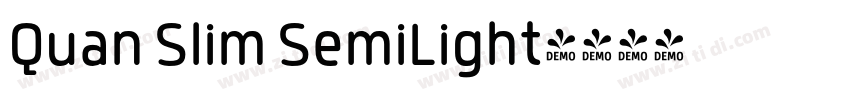 Quan Slim SemiLight字体转换